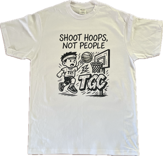 TGC "Shoot Hoops, Not People" Tee